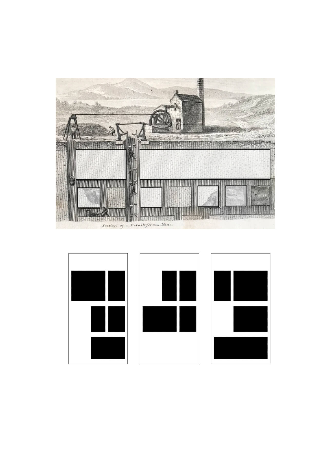 Tavola grafica di studio per l’impostazione dell’apparato espositivo, composta da una incisione storica raffigurante la sezione di una miniera metallifera, affiancata da schemi diagrammatici utilizzati per definire la composizione delle pannellature informative. Nella parte superiore è riprodotta un’illustrazione tecnica di carattere storico che mostra il funzionamento di un impianto minerario, con edificio di superficie, ruota meccanica e pozzo verticale che attraversa i diversi strati del sottosuolo, rappresentati in sezione stratigrafica. L’immagine evidenzia il rapporto tra infrastruttura industriale e struttura geologica, tema centrale del percorso espositivo. Nella parte inferiore sono rappresentati tre schemi compositivi semplificati, costituiti da rettangoli neri su fondo chiaro, utilizzati per studiare la disposizione di testi, immagini e apparati grafici all’interno dei pannelli didattici. I diagrammi illustrano differenti configurazioni di impaginazione, variando la posizione dei blocchi informativi per valutare equilibrio visivo, gerarchia dei contenuti e leggibilità. L’immagine documenta una fase progettuale dell’allestimento museale, finalizzata alla definizione del layout grafico dei supporti espositivi e all’integrazione tra iconografia storica, contenuti scientifici e sistema di comunicazione visiva.